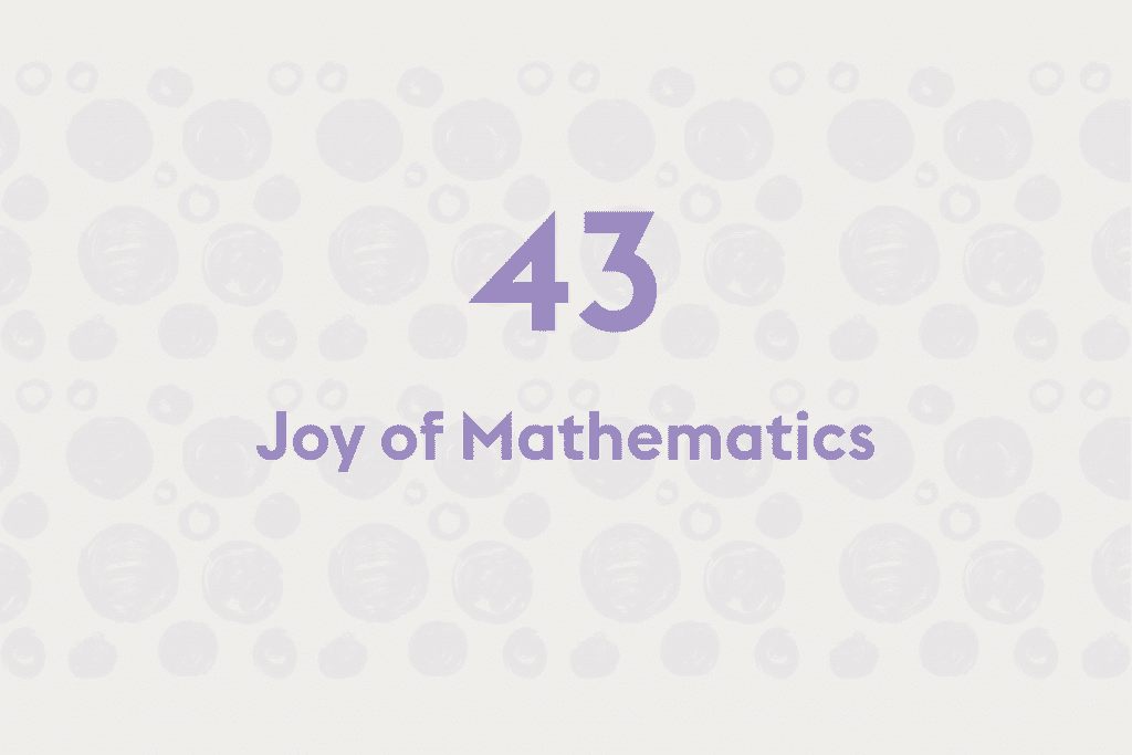 Joy of Mathematics