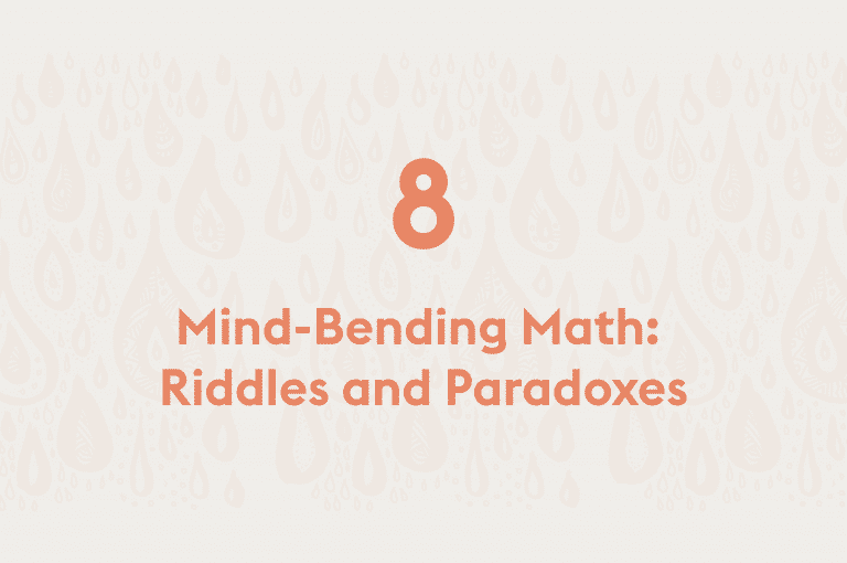 Mind-Bending Math: Riddles and Paradoxes
