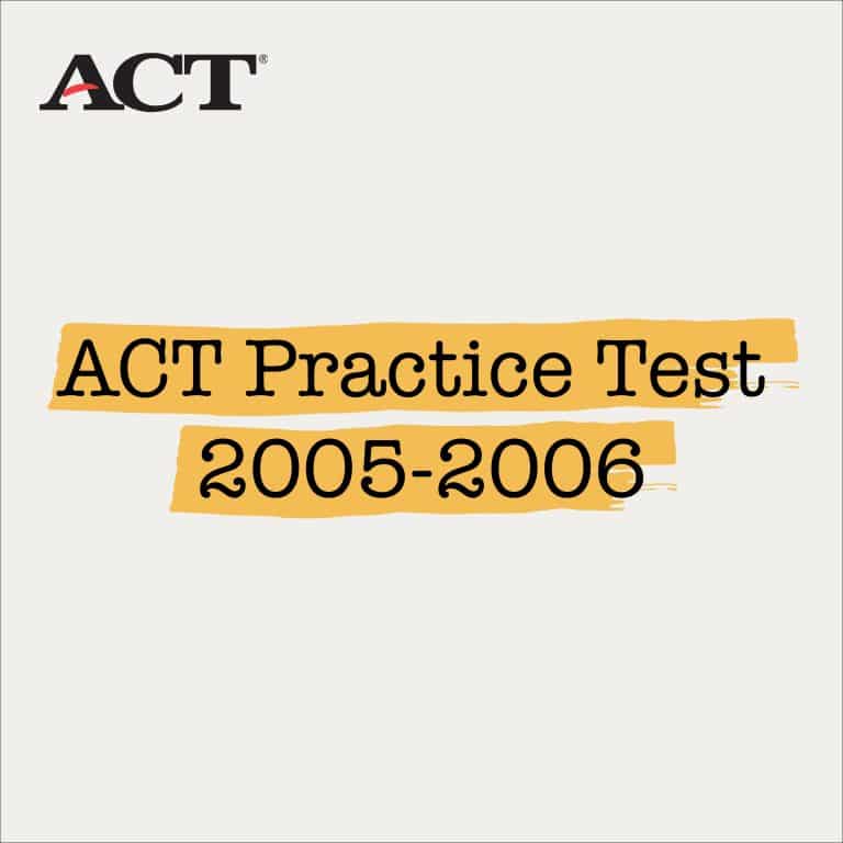 ACT Practice Test 2005 2006