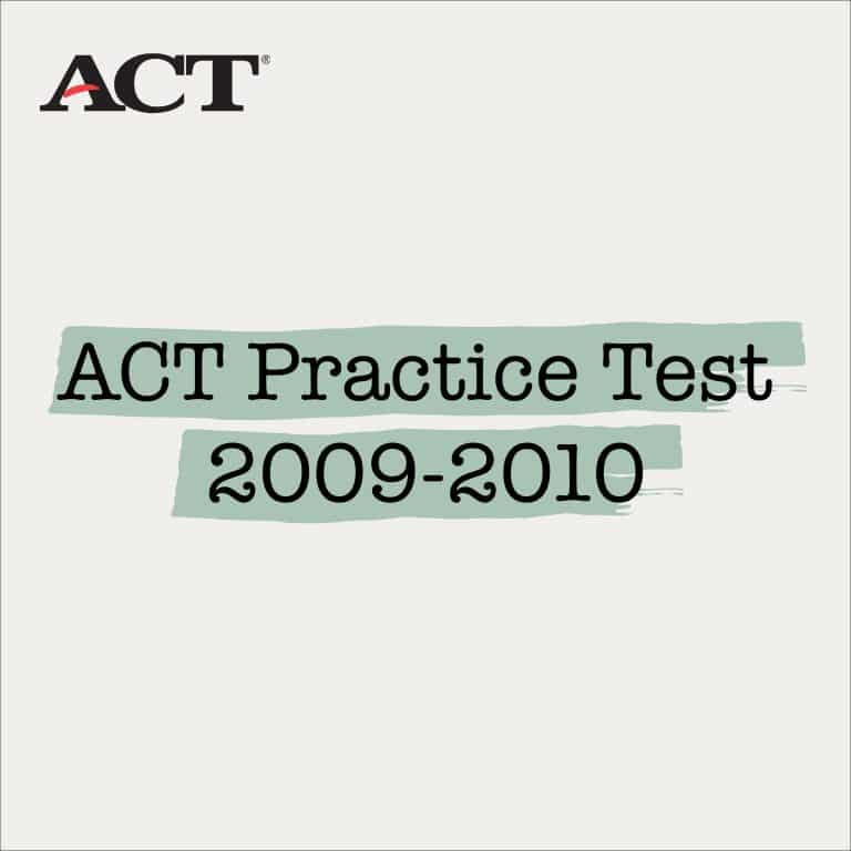 ACT Practice Test 2009 2010