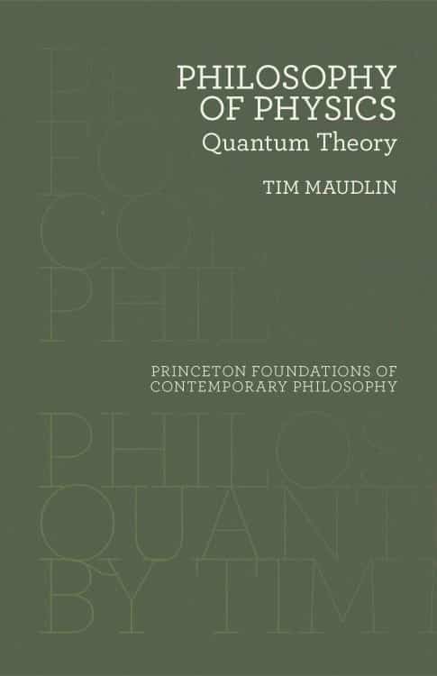 Philosophy of Physics: Quantum Theory | Books | Abakcus