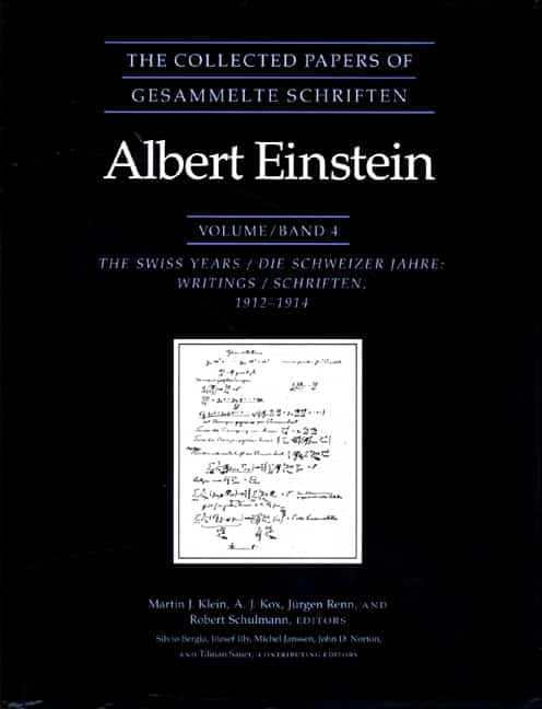 The Collected Papers of Albert Einstein, Volume 4: The Swiss Years: Writings