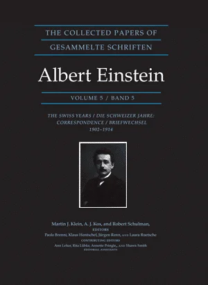 The Collected Papers of Albert Einstein, Volume 5: The Swiss Years: Correspondence
