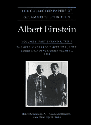 The Collected Papers of Albert Einstein, Volume 8: The Berlin Years: Correspondence