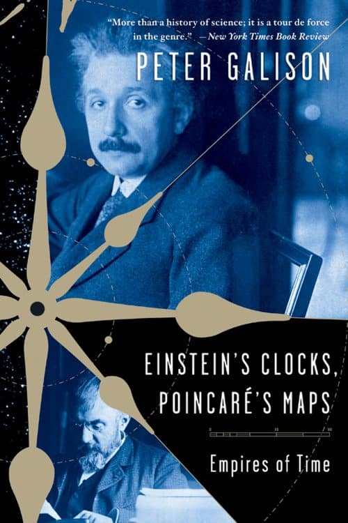 Einstein’s Clocks, Poincaré’s Maps: Empires of Time | Books | Abakcus