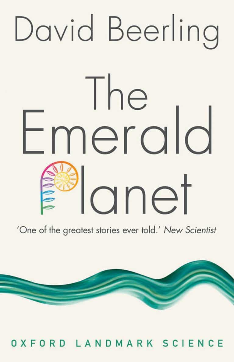 The Emerald Planet | Oxford Landmark Science Books | Abakcus