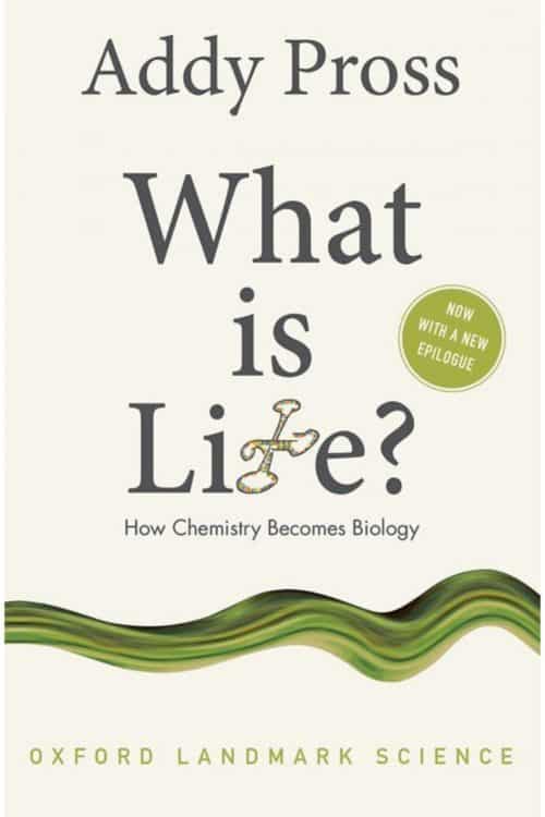 What is Life?: How Chemistry Becomes Biology | Books | Abakcus