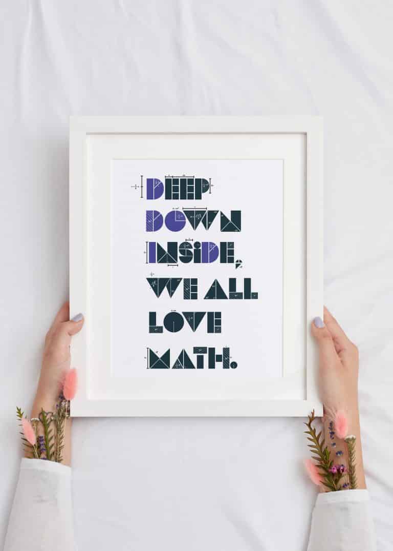 Deep Down Inside We All Love Math Wall Art Poster