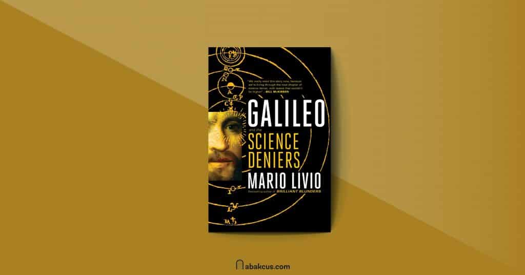 Galileo and the Science Deniers Mario Livio