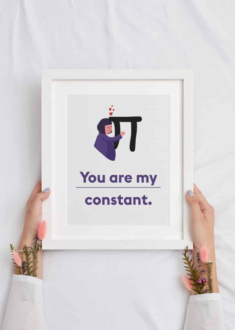 Your Are My Constant Pi Printable Math Wall Art Poster
