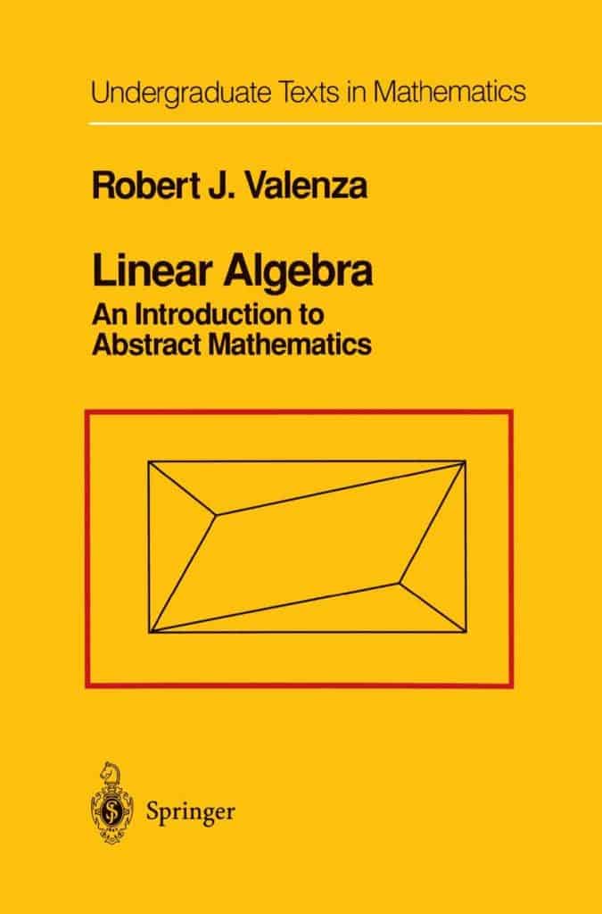Linear Algebra: An Introduction to Abstract Mathematics | Abakcus