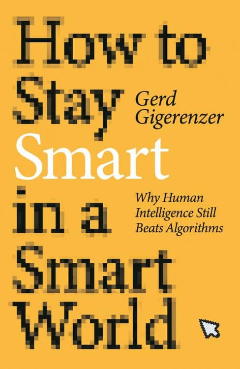 How to Stay Smart in a Smart World | Books | Abakcus