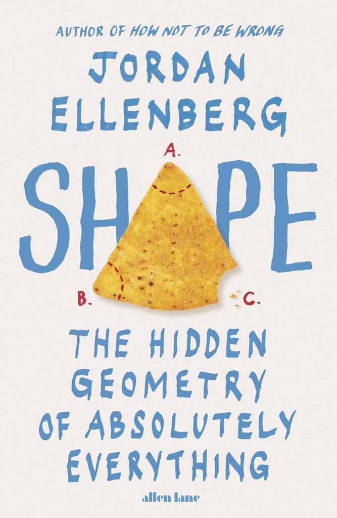 Shape: The Hidden Geometry of Absolutely Everything | Abakcus