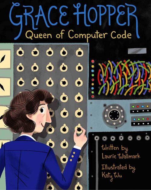 Grace Hopper: Queen of Computer Cod | Abakcus
