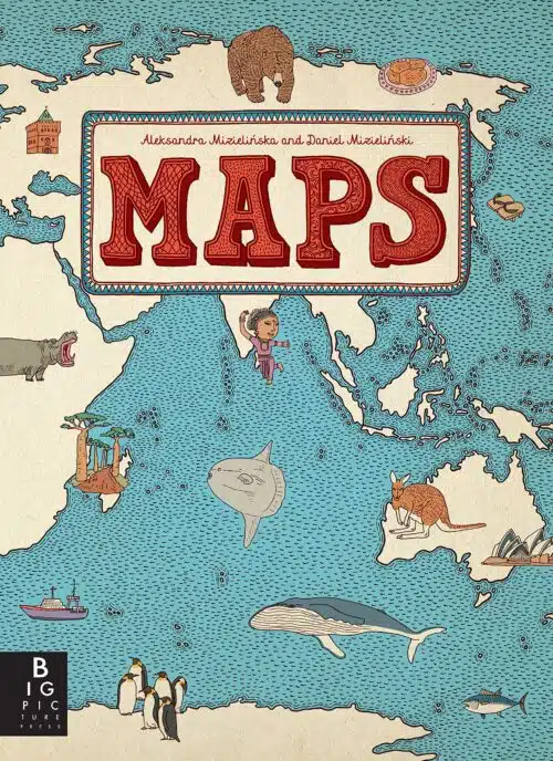 Maps by Aleksandra Mizielinska | Best Kid's Books | Abakcus