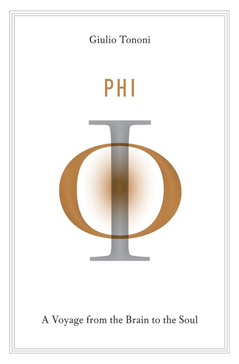 Phi: A Voyage from the Brain to the Soul | Books | Abakcus