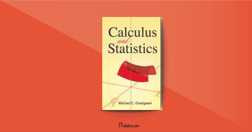 Calculus and Statistics by Michael C. Gemignani