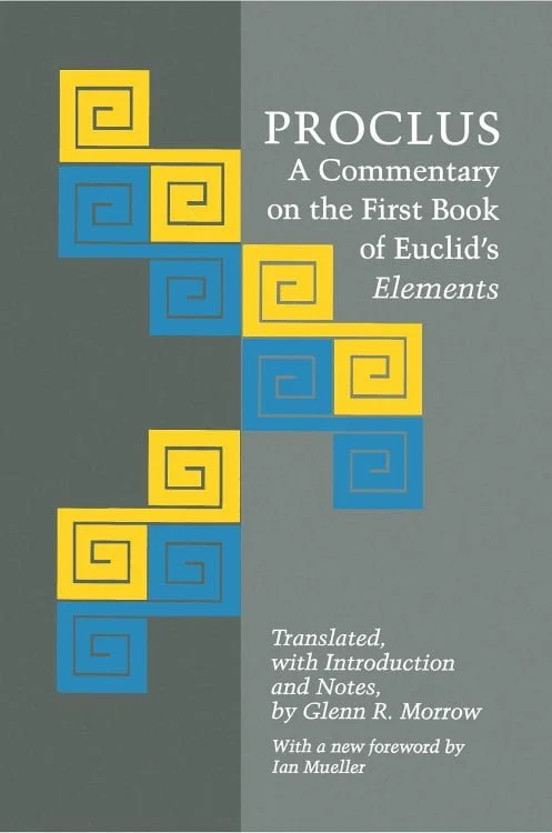 Proclus: A Commentary on the First Book of Euclid's Elements