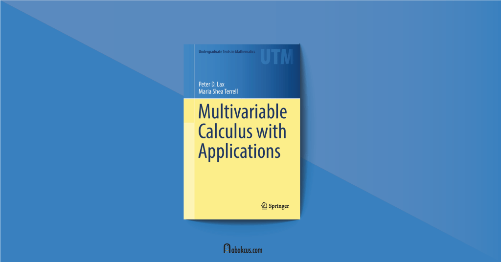 Calculus With Applications by Peter D. Lax