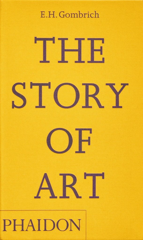 The Story of Art by E.H. Gombrich