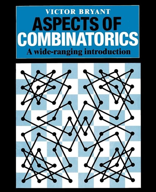 Aspects of Combinatorics: A Wide-ranging Introduction