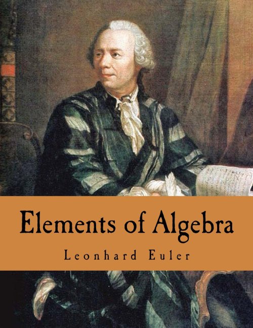 Elements of Algebra by Leonard Euler