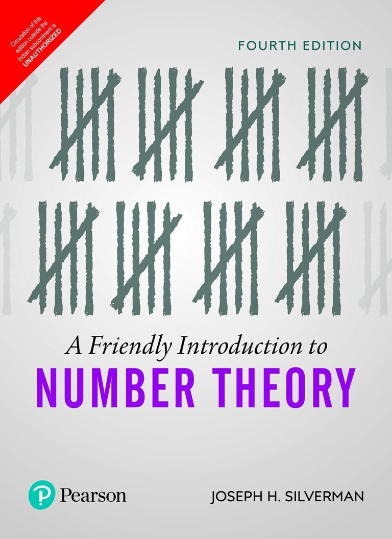 Friendly Introduction to Number Theory by Joseph H Silverman