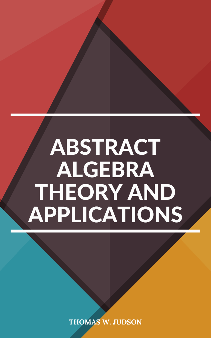 Abstract Algebra Theory and Applications