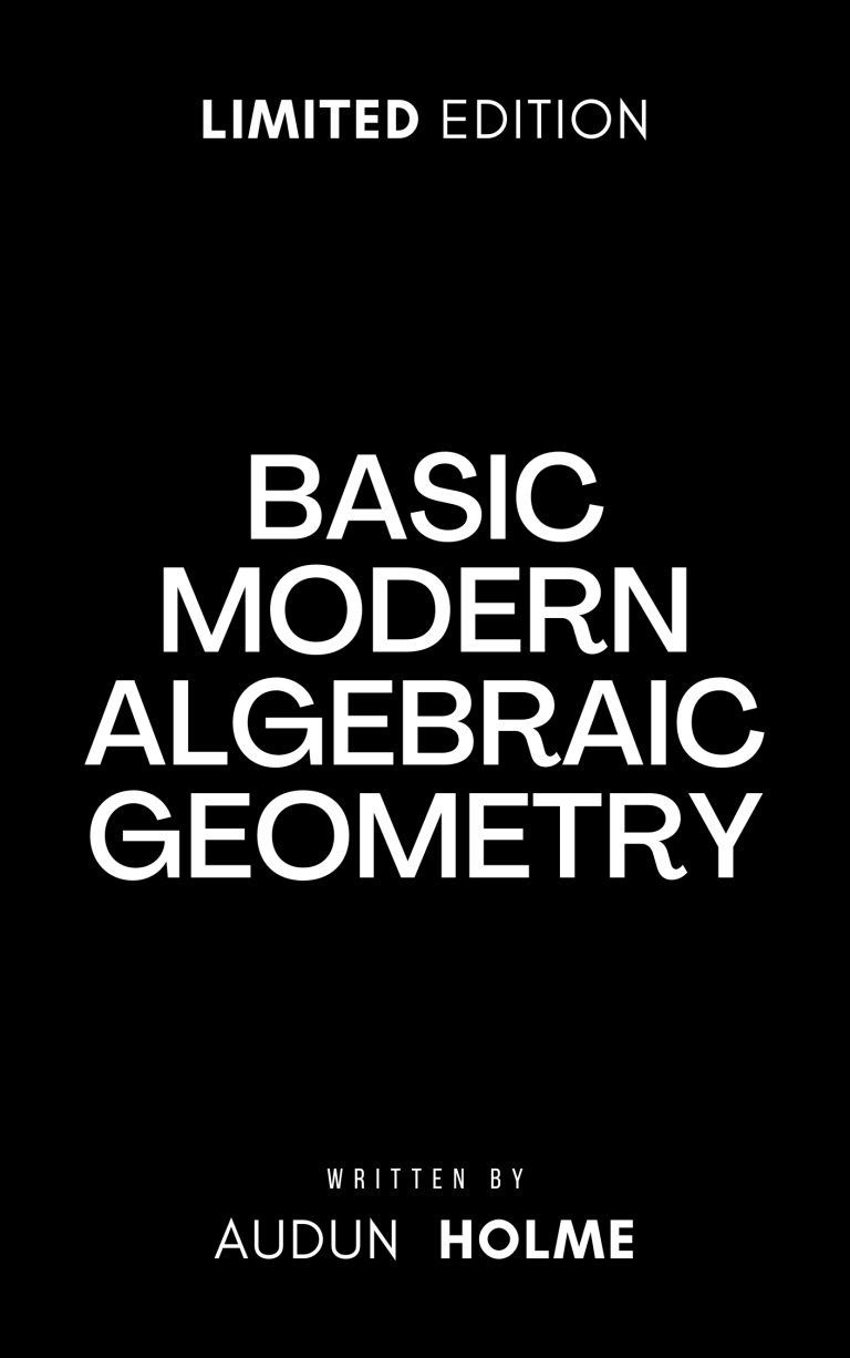 Basic Modern Algebraic Geometry