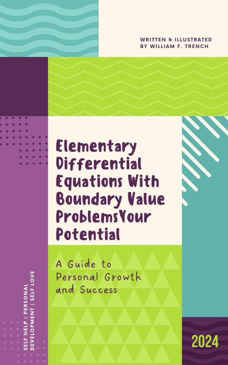 Elementary Differential Equations With Boundary Value ProblemsYour Potential