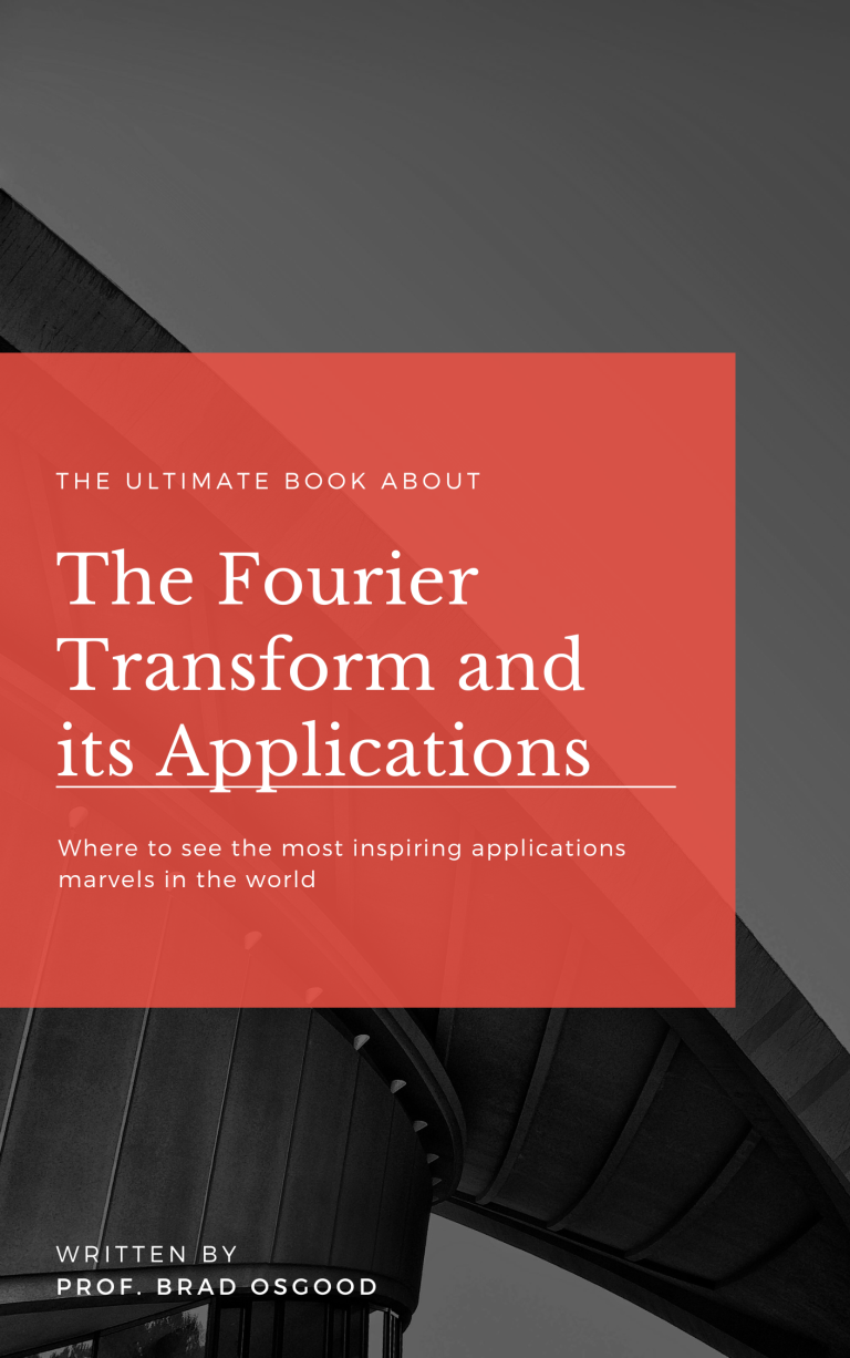 The Fourier Transform and its Applications