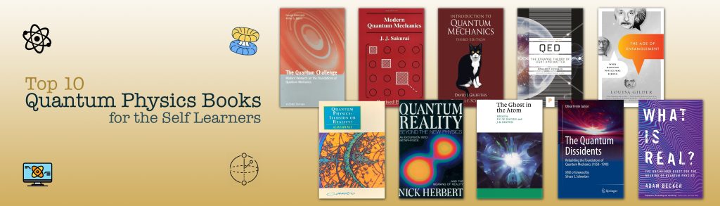 10 Quantum Physics Books for the Self Learners