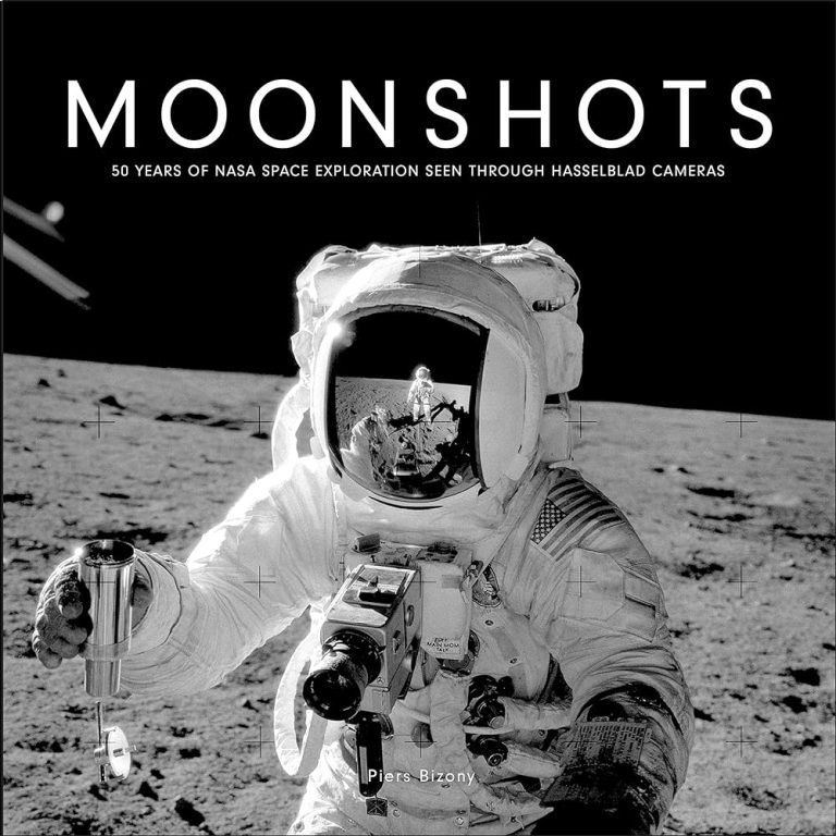 Moonshots 50 Years of NASA Space Exploration Seen through Hasselblad Cameras