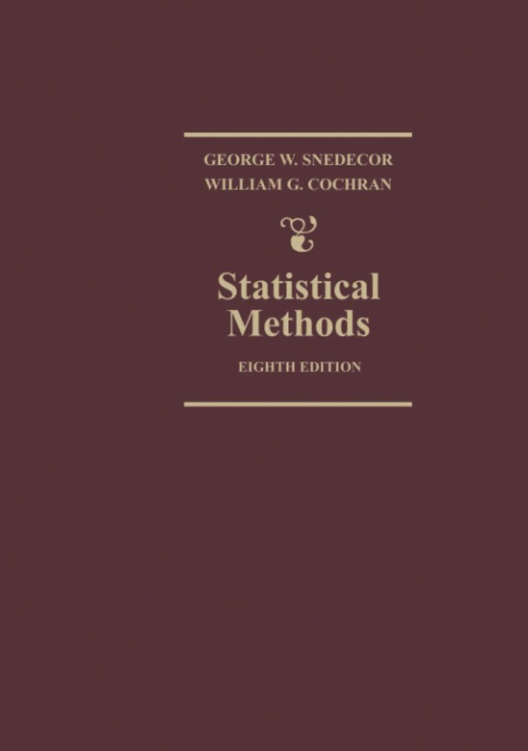 Statistical Methods by George W. Snedecor, William G. Cochran